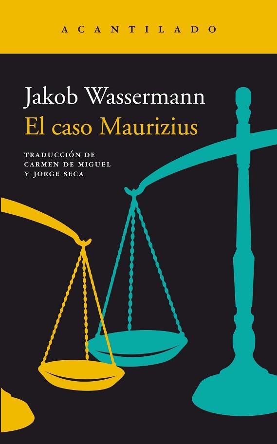 EL CASO MAURIZIUS | 9788416748822 | JAKOB WASSERMANN