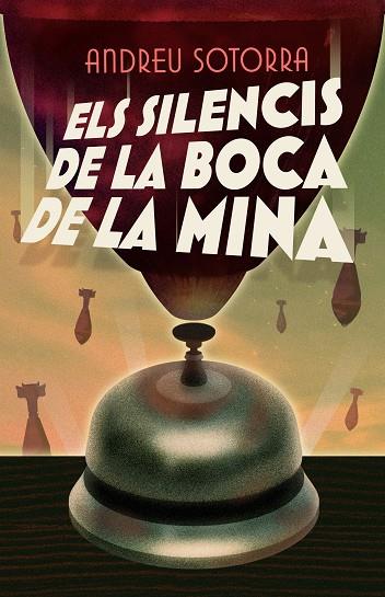 ELS SILENCIS DE LA BOCA DE LA MINA | 9788466147682 | ANDREU SOTORRA