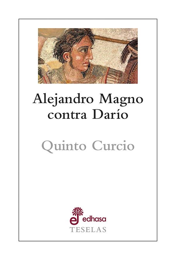 ALEJANDRO MAGNO CONTRA DARIO | 9788435023122 | QUINTO CURCIO