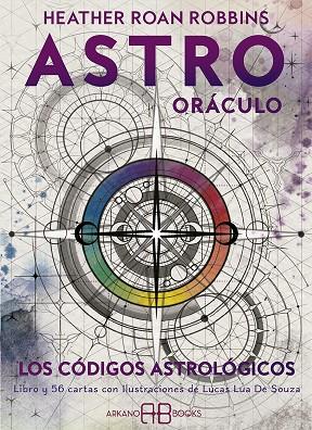 ASTRO ORÁCULO LOS CÓDIGOS ASTROLÓGICOS | 9788417851576 | HEATHER ROAN ROBBINS