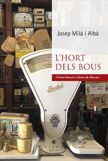 L'HORT DELS BOUS  | 9788418908415 | JOSEP MILA I ALBA 