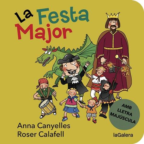 La Festa Major | 9788424668181 | Anna Canyelles & Roser Calafell