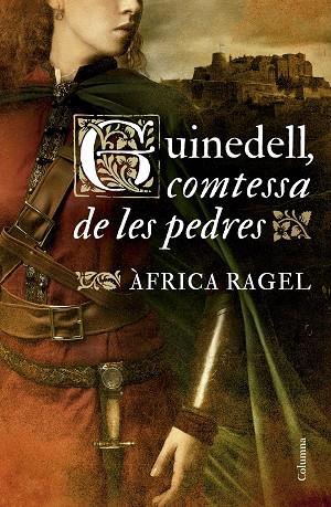 Guinedell, comtessa de les pedres | 9788466431118 | Àfrica Ragel