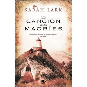 LA CANCION DE LOS MAORIES | 9788413143446 | SARAH LARK