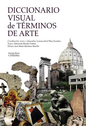 Diccionario visual de términos de arte | 9788437634418 | PLAZA ESCUDERO, Lorenzo de la ; MORALES GÓMEZ, Adoración