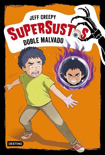 SUPERSUSTOS 3 DOBLE MALVADO | 9788408194606 | JEFF CREEPY