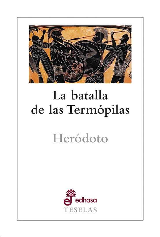 LA BATALLA DE LAS TERMOPILAS | 9788435023115 | HERODOTO