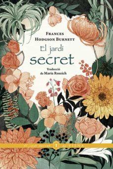 EL JARDI SECRET | 9788417998417 | FRANCES HODGSON BURNETT