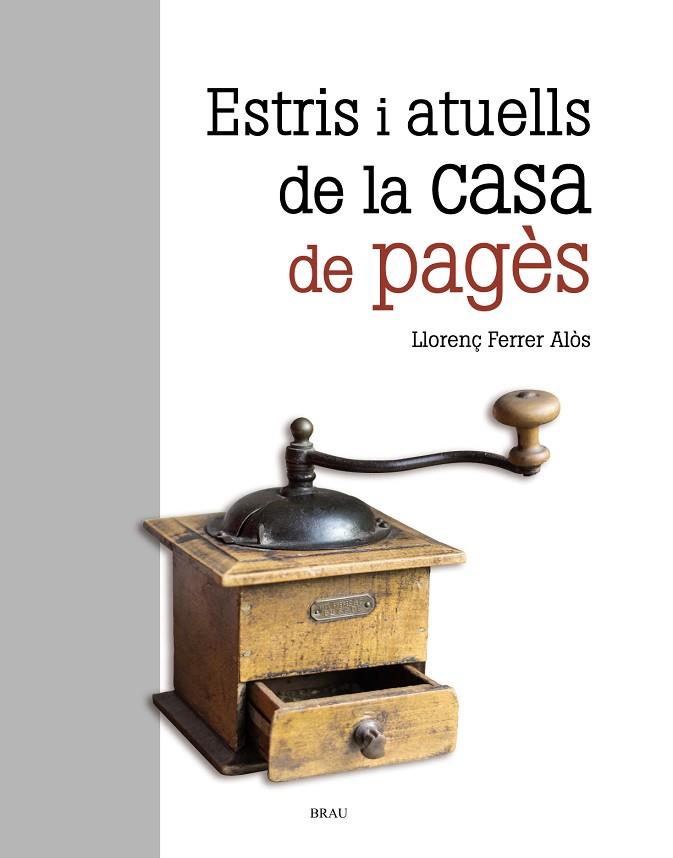 ESTRIS I ATUELLS DE LA CASA DE PAGES | 9788415885696 | LLORENÇ FERRER ALOS