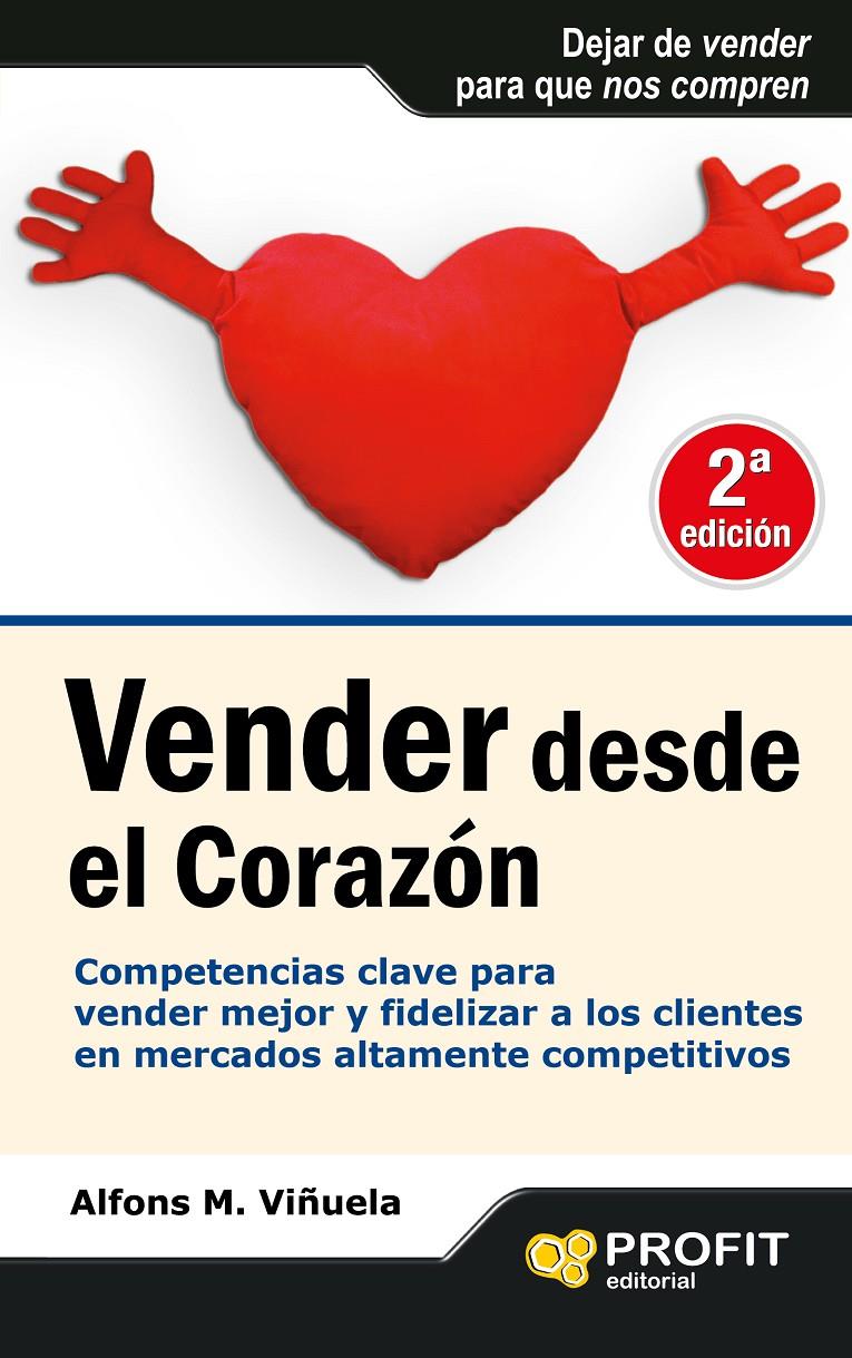 VENDER DESDE EL CORAZON | 9788415330240 | VIÑUELA JUAREZ, ALFONS MARIA