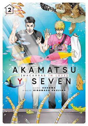 Akamatsu y Seven macarras in love 02 | 9788418739040 | SHOOWA & OKUJIMA