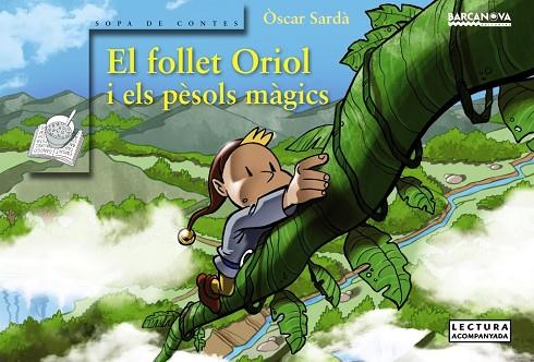 EL FOLLET ORIOL I ELS PESOLS MAGICS | 9788448938444 | SARDA, OSCAR