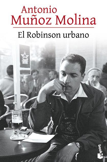EL ROBINSON URBANO | 9788432229121 | ANTONIO MUÑOZ MOLINA