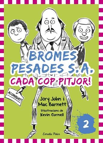 BROMES PESADES SA 2 CADA COP PITJOR | 9788416522378 | JORY JOHN & MAC BARNETT