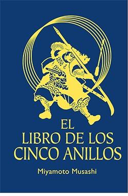 EL LIBRO DE LOS CINCO ANILLOS | 9788418350917 | MUSASHI MIYAMOTO