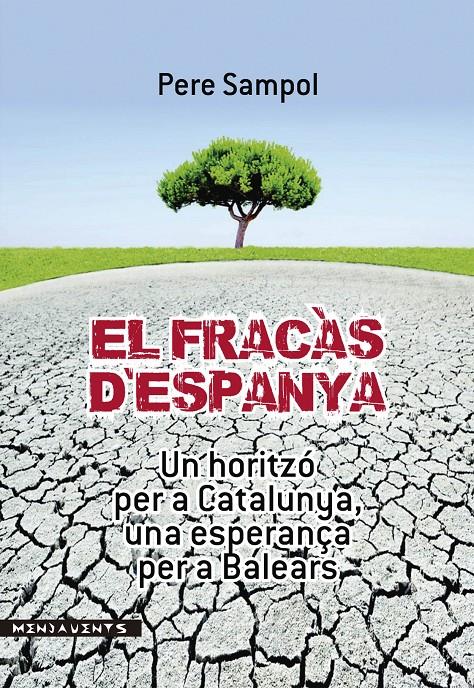EL FRACAS D'ESPANYA | 9788415432494 | SAMPOL MAS, PERE