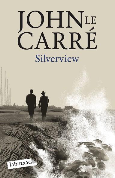 Silverview | 9788419107824 | John le Carré