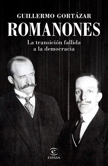 Romanones La transición fallida a la democracia | 9788467061307 | Guillermo Gortázar