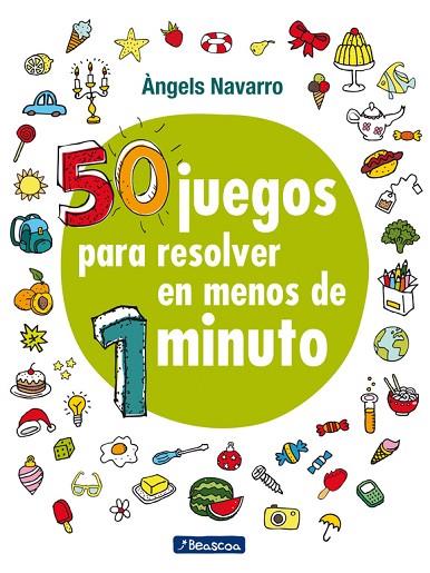 50 JUEGOS PARA RESOLVER EN MENOS DE 1 MINUTO | 9788448848651 | ANGELS NAVARRO