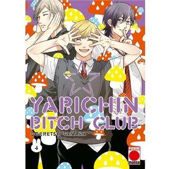 YARICHIN BITCH CLUB 04 | 9788411014700 | TANAKA OGERETSU