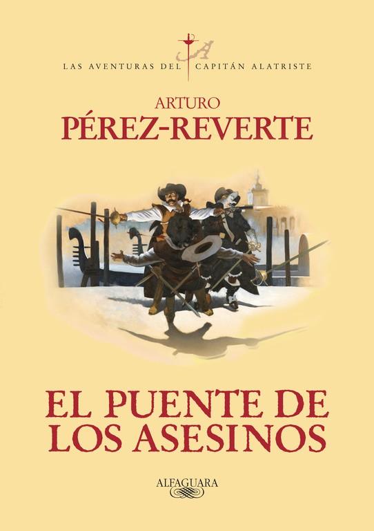 EL PUENTE DE LOS ASESINOS | 9788420407098 | ARTURO PEREZ REVERTE