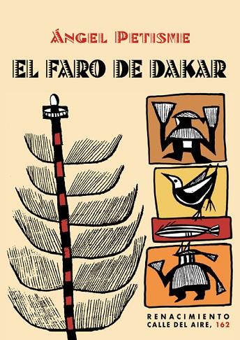 El Faro de Dakar | 9788416981427 | Angel Petisme