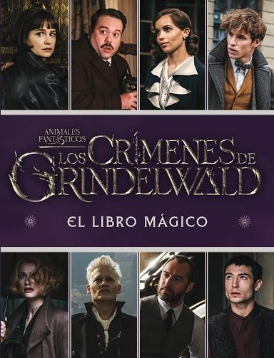LOS CRIMENES DE GRINDELWALD EL LIBRO MAGICO | 9788893675413 | VARIOS AUTORES