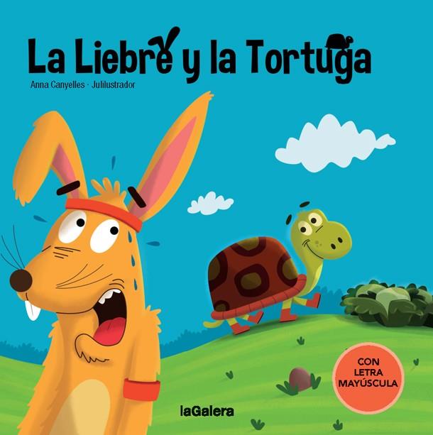 LA LIEBRE Y LA TORTUGA | 9788424668235 | ANNA CANYELLES & JULILUSTRADOR