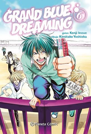 Grand Blue Dreaming 06 | 9788411402699 | Kenji Inoue & Kimitake Yoshioka