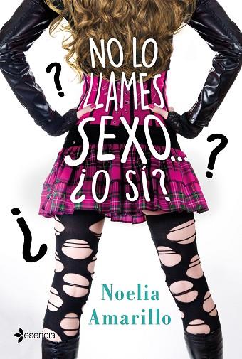 NO LO LLAMES SEXO O SI? | 9788408213543 | NOELIA AMARILLO