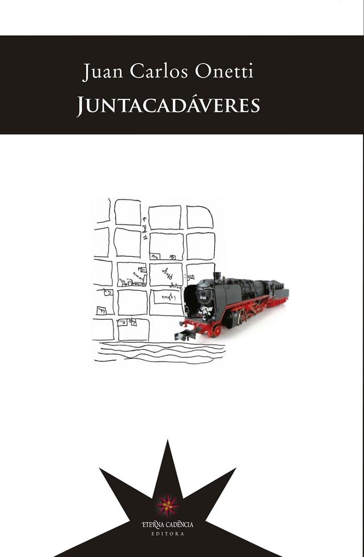 JUNTACADAVERES | 9789877121506 | JUAN CARLOS ONETTI