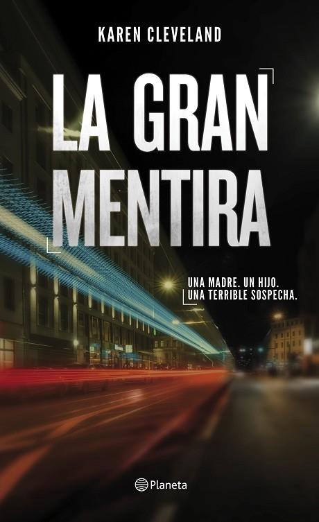 LA GRAN MENTIRA | 9788408201380 | KAREN CLEVELAND