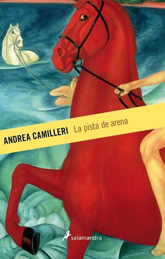 LA PISTA DE ARENA | 9788498388107 | ANDREA CAMILLERI