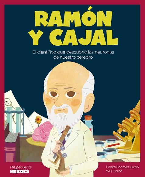 Ramón y Cajal | 9788418139222 | HELENA GONZALEZ BURON