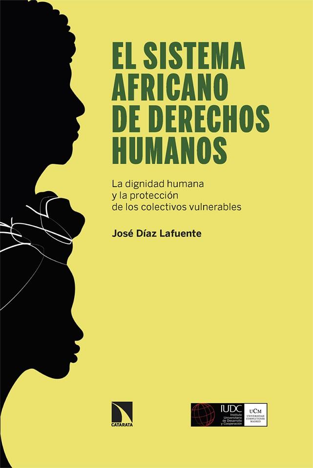 El sistema africano de derechos humanos | 9788413527741 | JOSE DIAZ LAFUENTE