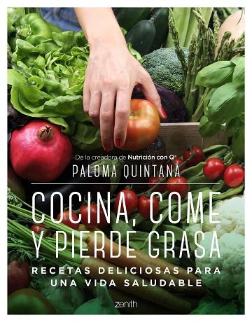 Cocina come y pierde grasa | 9788408238287 | Paloma Quintana