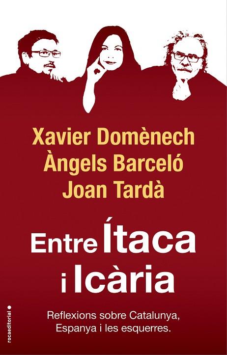 ENTRE ITACA I ICARIA | 9788417541774 | XAVIER DOMENECH & JOAN TARDA & ANGELS BARCELO