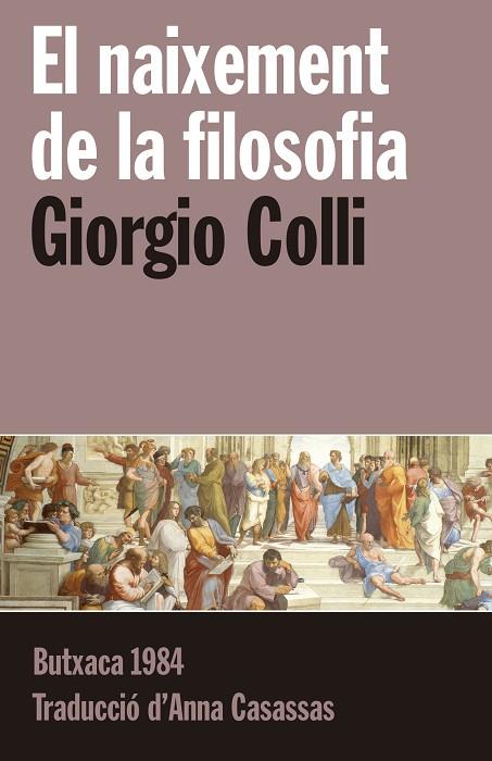 El naixement de la filosofia | 9788415091226 | Giorgio Colli
