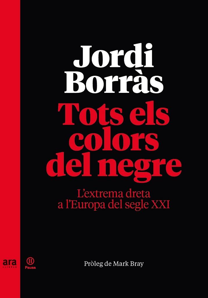 TOTS ELS COLORS DEL NEGRE | 9788418928277 | JORDI BORRÀS 