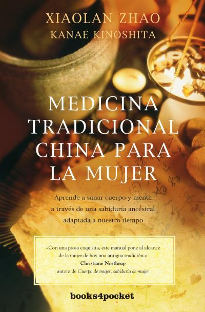 MEDICINA TRADICIONAL CHINA PARA LA MUJER | 9788415870807 | KANAE KINOSHITA & ZHAO XIAOLAN