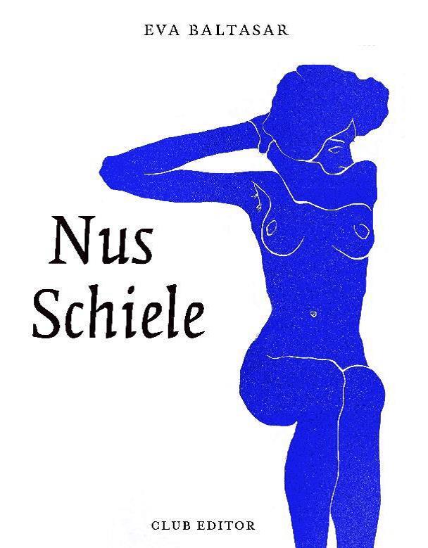 Nus Schiele | 9788473293211 | Eva Baltasar