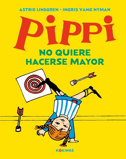 Pippi no quiere hacerse mayor | 9788417742577 | Astrid Lindgren