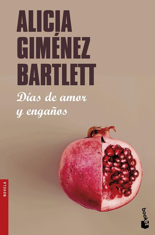 DIAS DE AMOR Y ENGAÑOS | 9788423352036 | ALICIA GIMENEZ BARTLETT