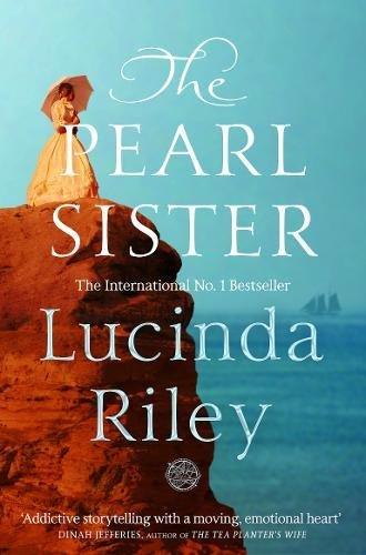 THE PEARL SISTER | 9781509840076 | LUCINDA RILEY