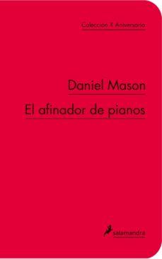 EL AFINADOR DE PIANOS | 9788498383324 | DANIEL PHILIPPE MASON