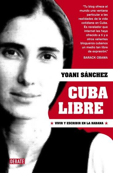 CUBA LIBRE | 9788483069066 | SANCHEZ, YOANI