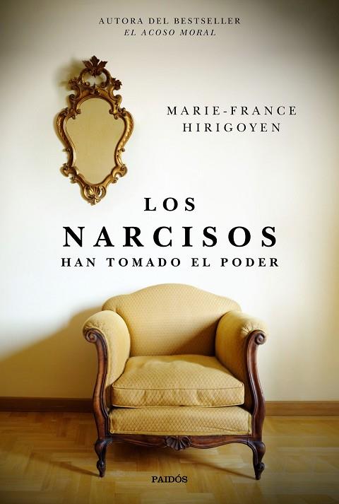 LOS NARCISOS HAN TOMADO EL PODER | 9788449336539 | MARIE-FRANCE HIRIGOYEN