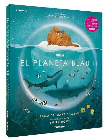 EL PLANETA BLAU II | 9788491018636 | LEISA STEWART SHARPE & EMILY DOVE