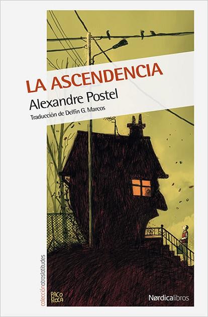LA ASCENDENCIA | 9788416440658 | ALEXANDRE POSTEL