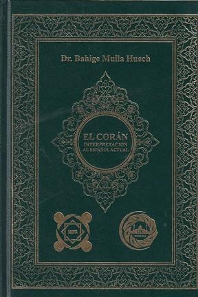 EL CORAN | 9788494135392 | DR. BAHIGE MULLA HUECH